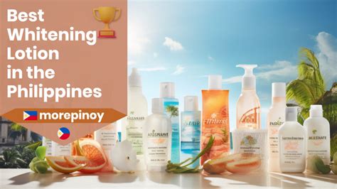 15 Best Whitening Lotions in the Philippines 2024 .